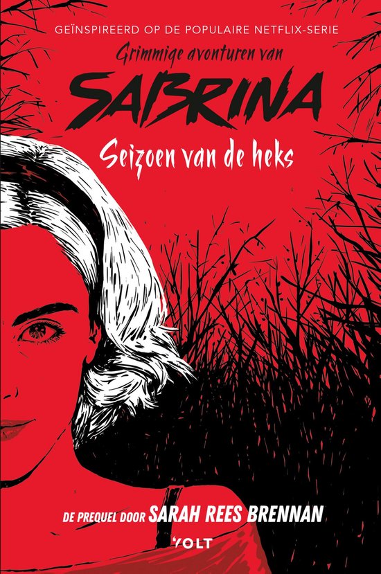 Couverture du livre 'Grimmige avonturen van Sabrina' avec une illustration partielle de Sabrina Spellman sur fond rouge avec des branches noires.