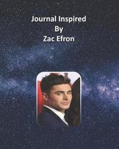 Journal Inspired by Zac Efron