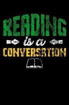 Reading Is A Conversation