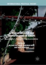 International Political Theory- Consociationalism and Power-Sharing in Europe