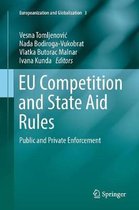 Europeanization and Globalization- EU Competition and State Aid Rules