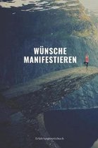 W nsche Manifestieren Erfahrungsnotizbuch