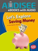 Bumba Books ® — A First Look at Money - Let's Explore Saving Money