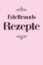 Edeltrauds Rezepte