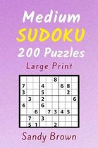200 Medium Sudoku Puzzles (Large Print)