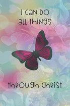 I Can Do All Things Through Christ