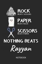 Nothing Beats Rayyan - Notebook