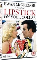 Dennis Potter's: Lipstick On Your Collar (Import)