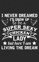 I Never Dreamed