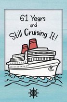 61st Birthday Cruise Journal