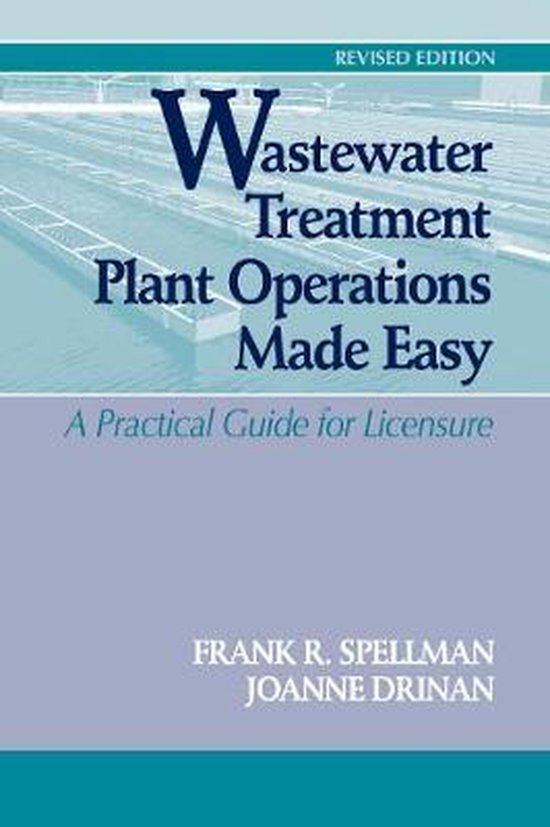 Wastewater Treatment Plant Operations Made Easy 9781605956220 Frank