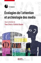 Savoirs littéraires et imaginaires scientifiques - Écologies de l'attention et archéologie des media