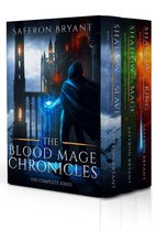 The Blood Mage Chronicles 0 - The Blood Mage Chronicles