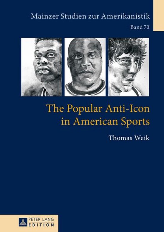 Mainzer Studien zur Amerikanistik 70 - The Popular Anti-Icon ... - cover