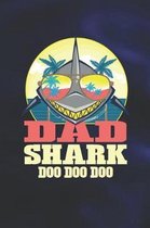 Dad Shark Doo Doo Doo