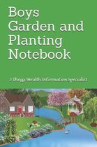 Boys Garden and Planting Notebook