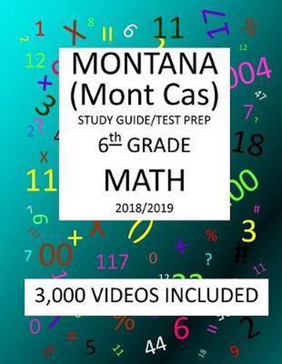 6th Grade MONTANA Mont Cas, 2019 MATH, Test Prep, Mark Shannon