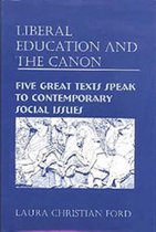 Liberal Education and the Canon