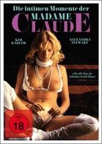 Die intimen Momente der Madame Claude (Die Playgirls)