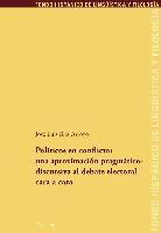 Políticos en conflicto: una aproximacion pragmáticodiscurs ... - cover