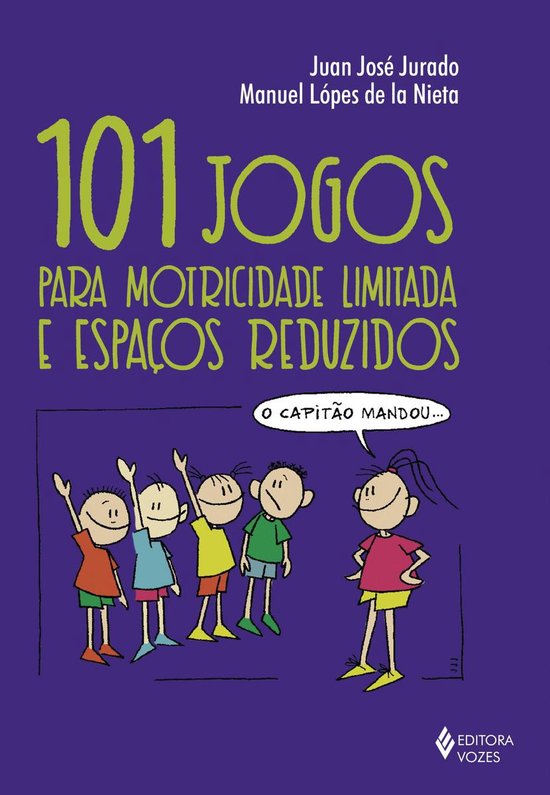101 jogos para motricidade limitada e espaços reduzidos - cover