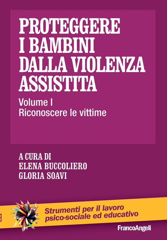 Proteggere i bambini dalla violenza assistita - cover