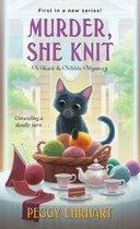 A Knit & Nibble Mystery 1 - Murder, She Knit