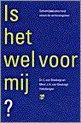 Is het welvoor mij ?