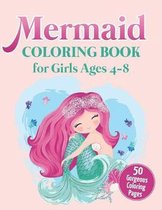 Mermaid Coloring Book for Girls Ages 4-8