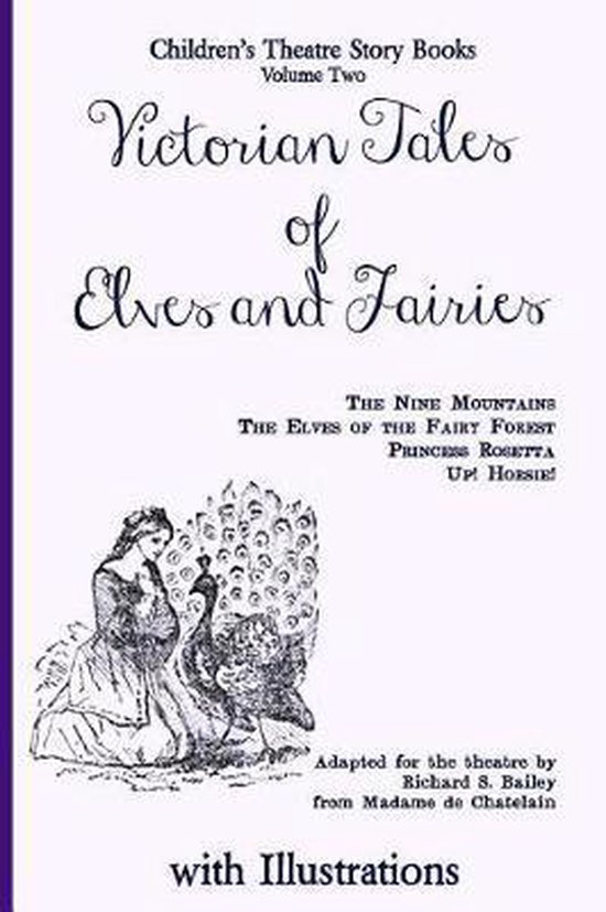 Children's Theatre Story Books- Victorian Tales of Elves and ... - cover