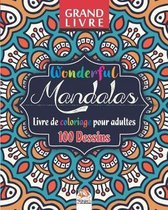 Wonderful Mandalas - Livre de Coloriage pour Adultes