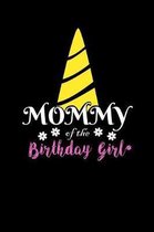 Mommy of the Birthday Girl