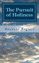 The Pursuit of Holiness