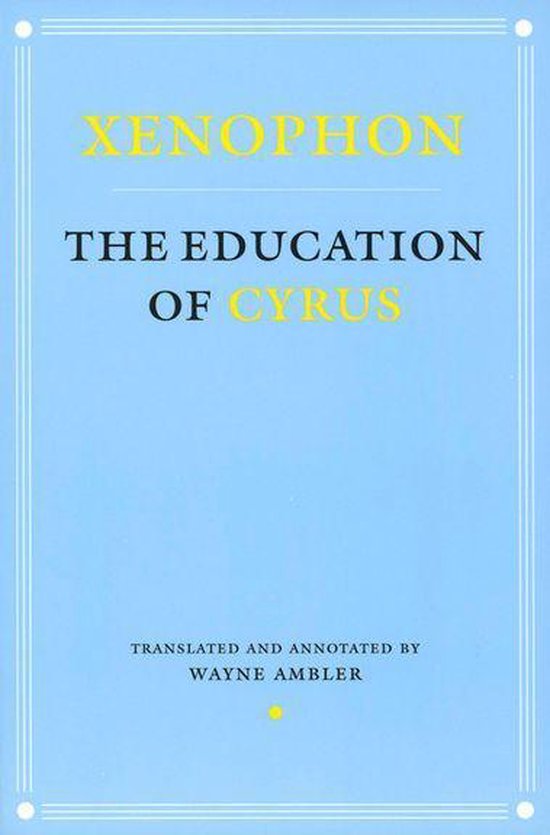 Agora Editions - The Education of Cyrus - cover