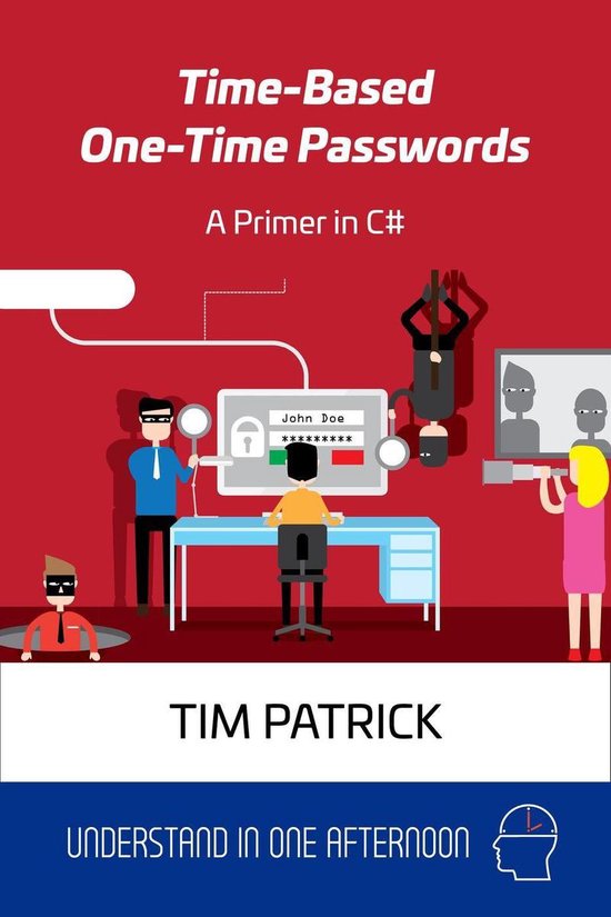 Understand in One Afternoon - Time-Based One-Time Passwords: ... - cover