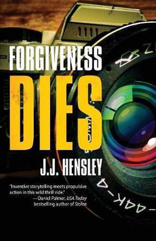 Trevor Galloway Thriller- Forgiveness Dies - cover