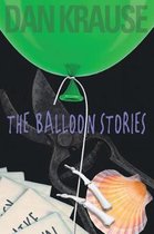 The Balloon Stories!