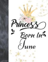 Princess Born In June