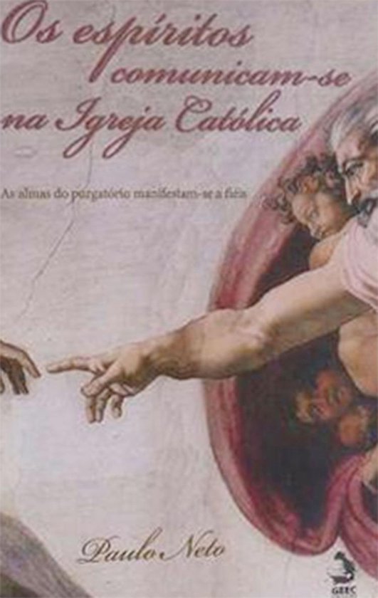 Os espiritos se comunicam na igreja católica - cover