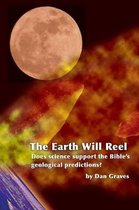 The Earth Will Reel