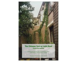 The Chinese Yam or Light Root Dioscorea batatas