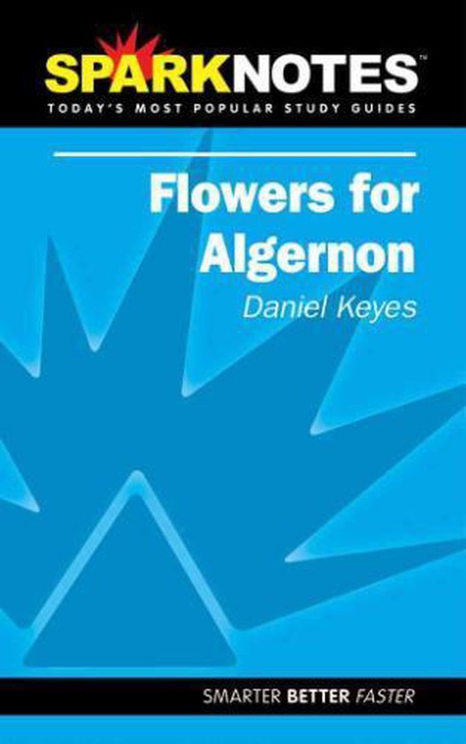 Sparknotes Flowers for Algernon, Daniel R. Keyes 9781586635145