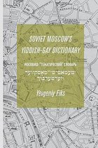 Soviet Moscow's Yiddish-Gay Dictionary