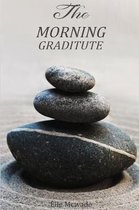The Morning Graditute