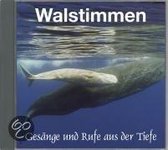 Walstimmen. Gesänge und Rufe aus der Tiefe. CD