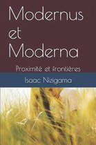 Modernus et Moderna