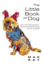 The Little Book of Dog