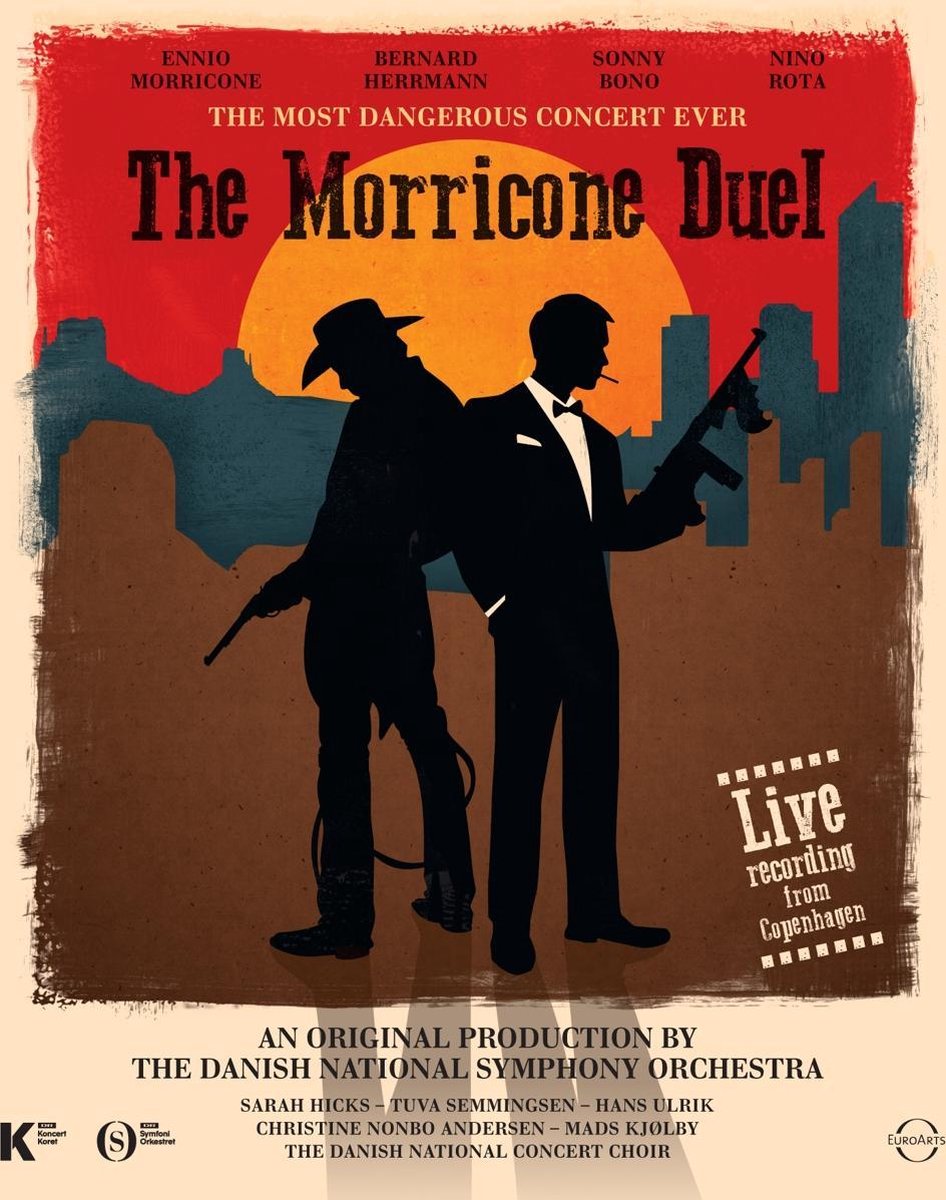 The Morricone Duel - The Most Dangerous Concert Ever
