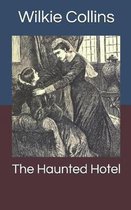 The Haunted Hotel