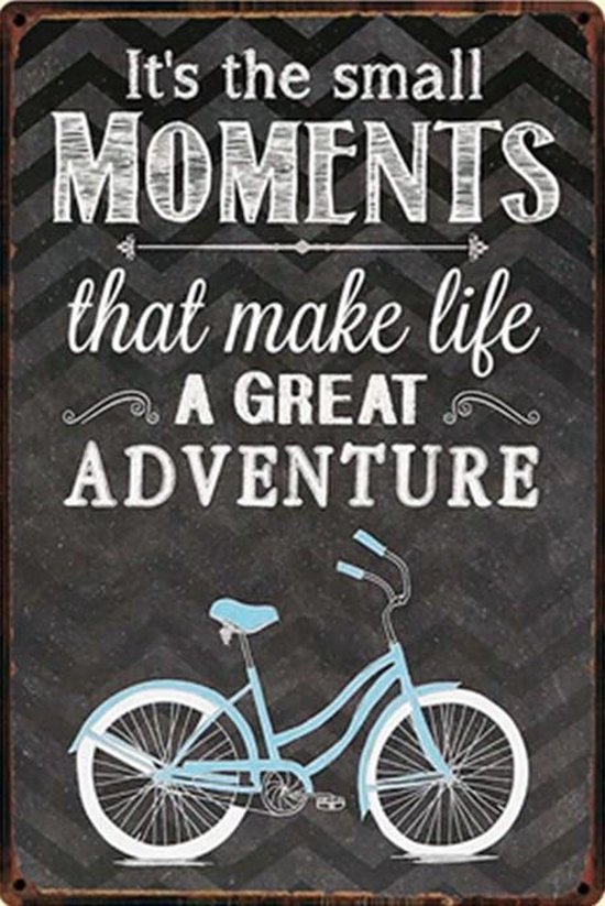 Moments - Momenten - Fiets - Bicycle - Tekst - Spreuk - Quote - Adventure - avontuur - Metalen wandbord - Decoratie - vintage - Retro - TH Commerce 8966